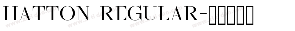 Hatton Regular字体转换